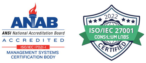 Two logos side-by-side. Left: ANAB ANSI National Accreditation Board Accredited ISO/IEC 17021-1 Management Systems Certification Body. Right: 2022 ISO/IEC 27001 Consilium Labs Certified.
